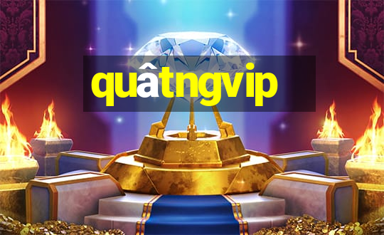 quâtngvip