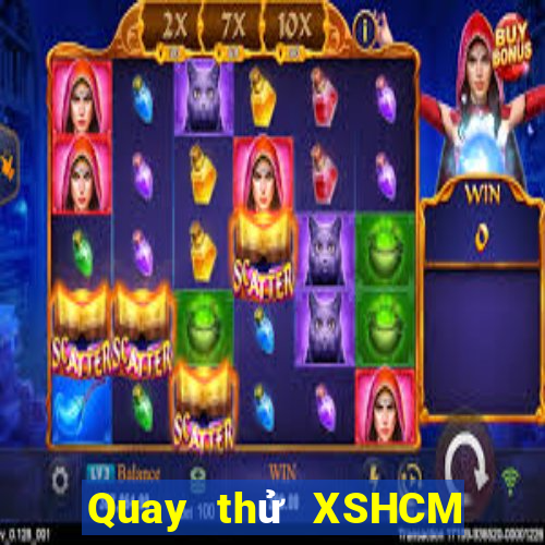 Quay thử XSHCM thứ Ba