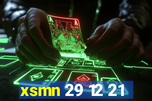 xsmn 29 12 21