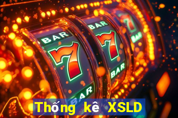 Thống kê XSLD hôm nay