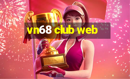 vn68 club web