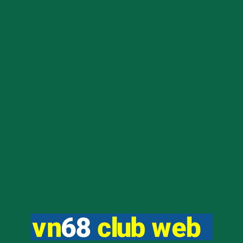 vn68 club web