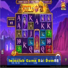 Iwinclub Game Bài Dom88