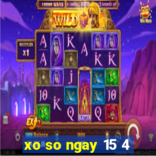 xo so ngay 15 4