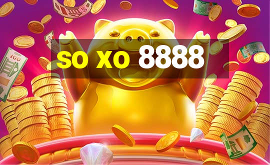 so xo 8888