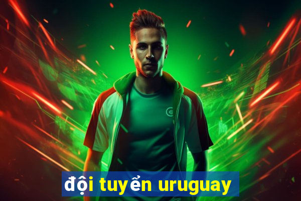 đội tuyển uruguay