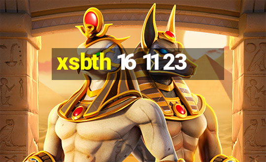 xsbth 16 11 23