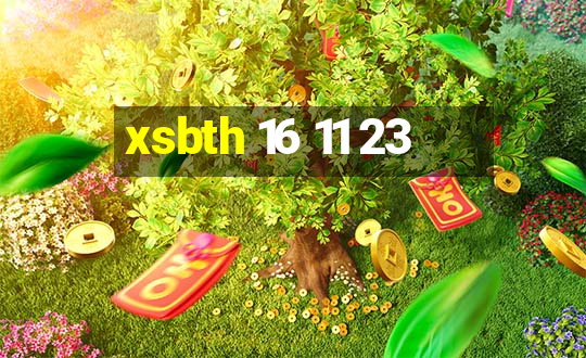 xsbth 16 11 23