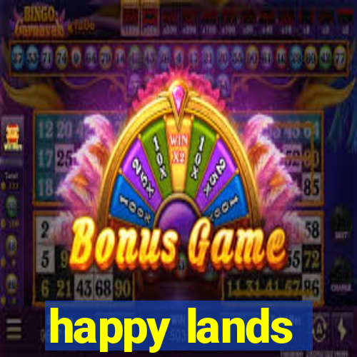 happy lands