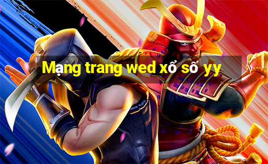 Mạng trang wed xổ số yy