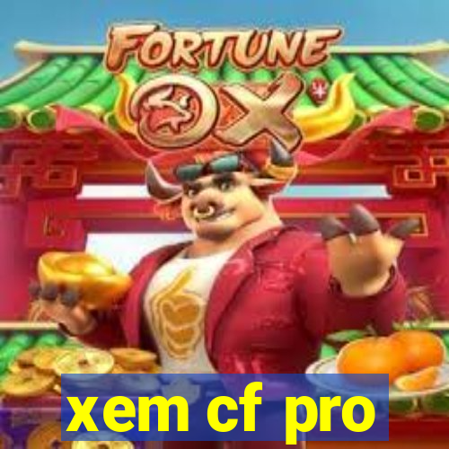 xem cf pro