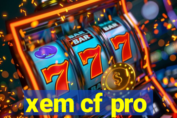 xem cf pro