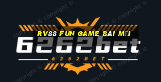 Rv88 Fun Game Bài Mới