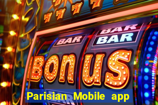 Parisian Mobile app Tải về