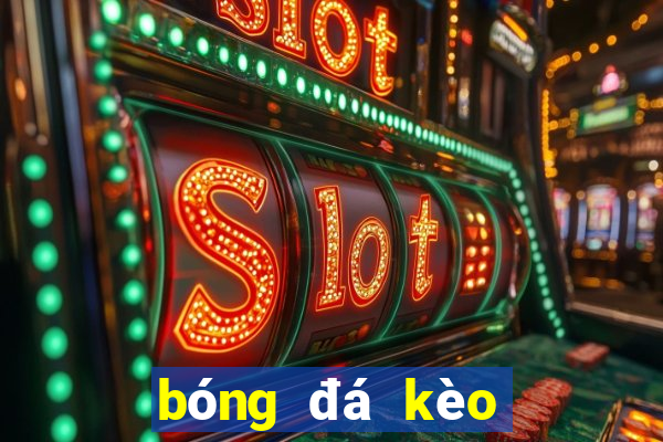 bóng đá kèo nhà cái bet88