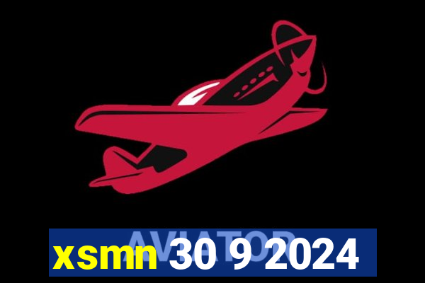 xsmn 30 9 2024