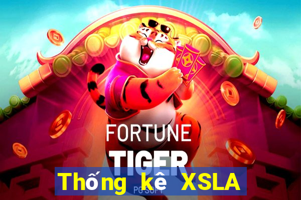 Thống kê XSLA thứ bảy