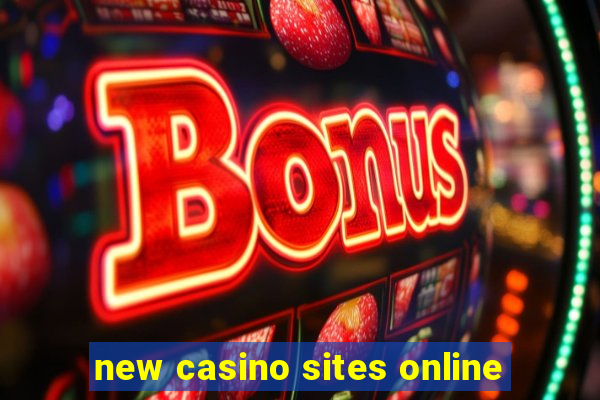 new casino sites online