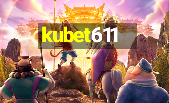 kubet611