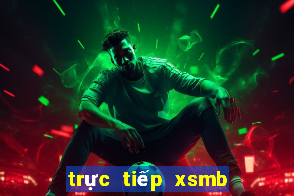 trực tiếp xsmb nhanh nhất