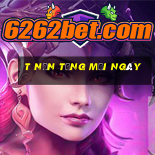 t Nền tảng mỗi ngày