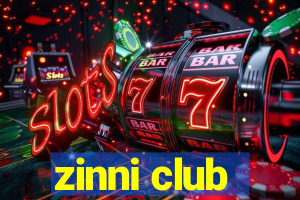 zinni club