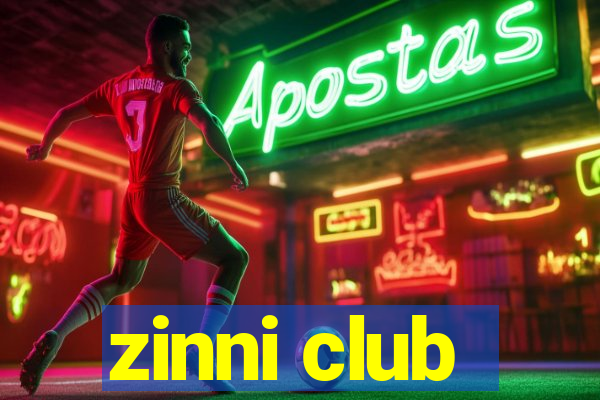 zinni club