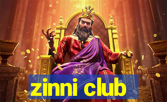 zinni club