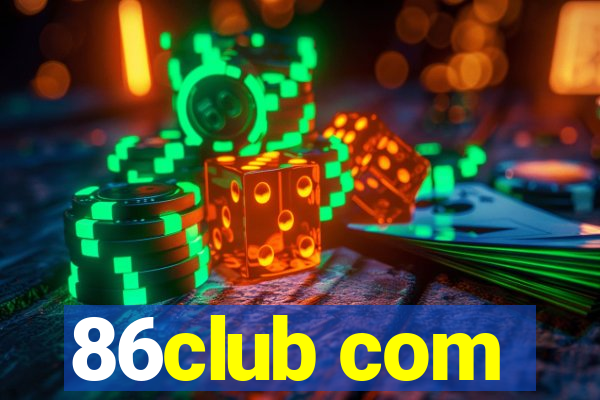 86club com