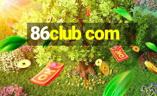 86club com