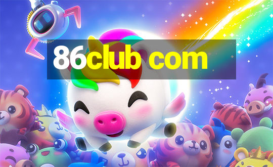 86club com