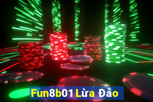 Fun8b01 Lừa Đảo