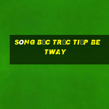 sòng bạc trực tiếp betway