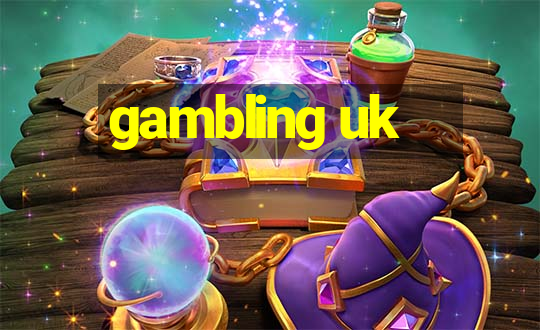 gambling uk