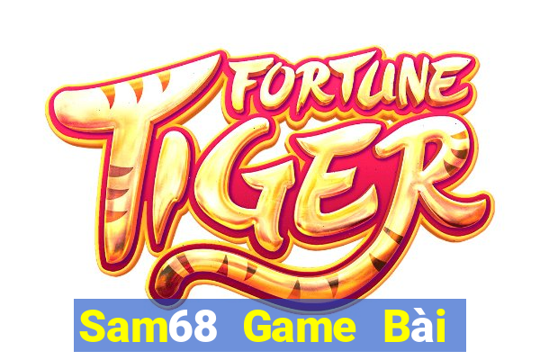 Sam68 Game Bài Trên Máy Tính