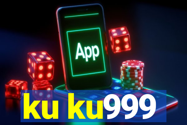 ku ku999