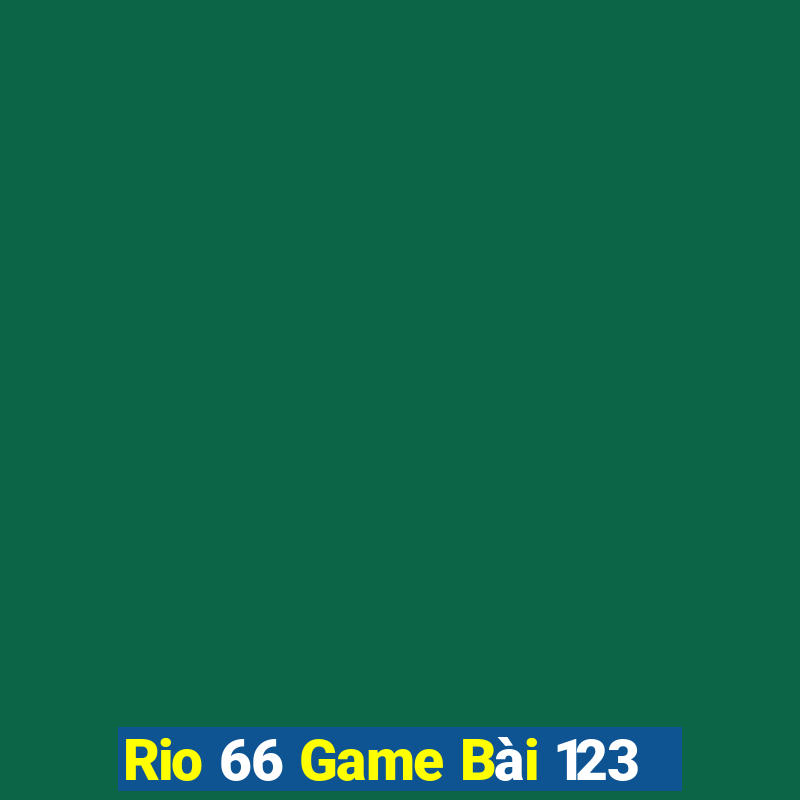 Rio 66 Game Bài 123