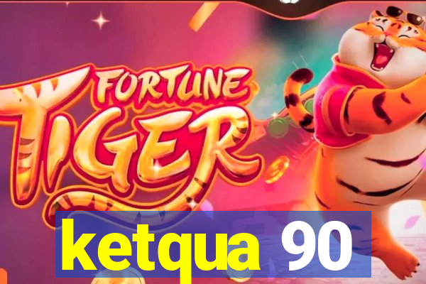 ketqua 90