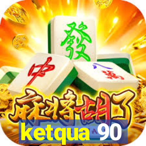 ketqua 90