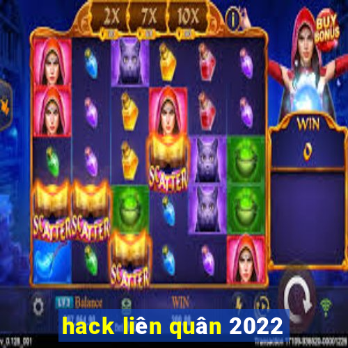 hack liên quân 2022