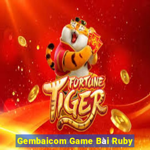 Gembaicom Game Bài Ruby