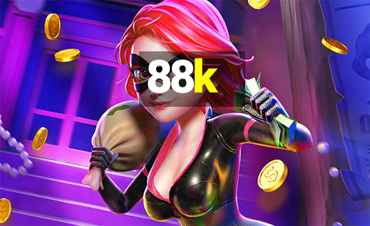 88k