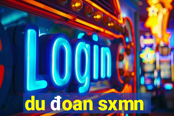 du đoan sxmn