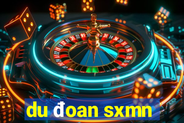 du đoan sxmn