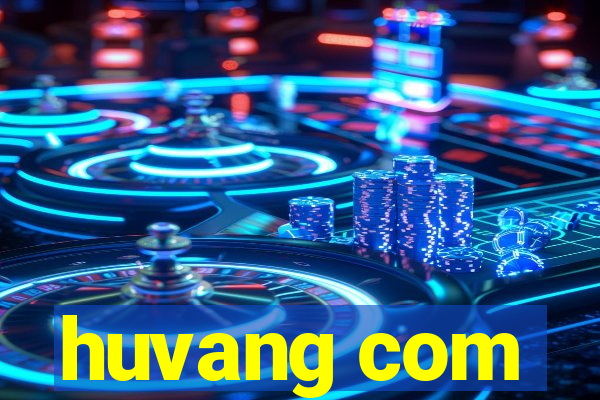 huvang com