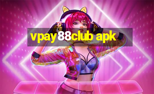 vpay88club apk