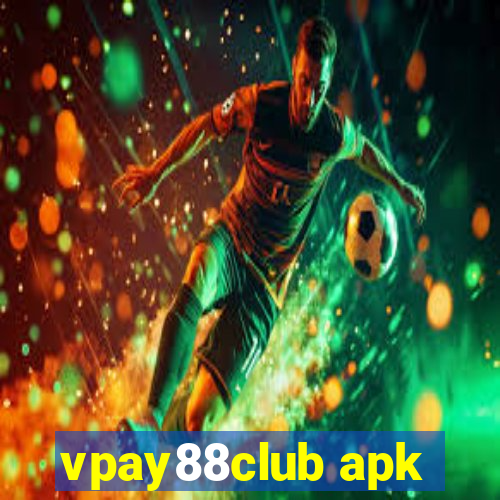 vpay88club apk