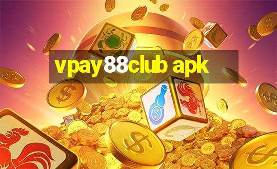 vpay88club apk