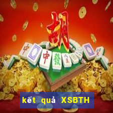 kết quả XSBTH ngày 10