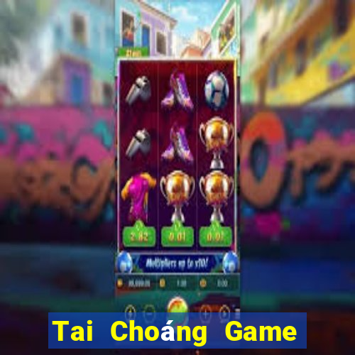 Tai Choáng Game Bài Tặng Code